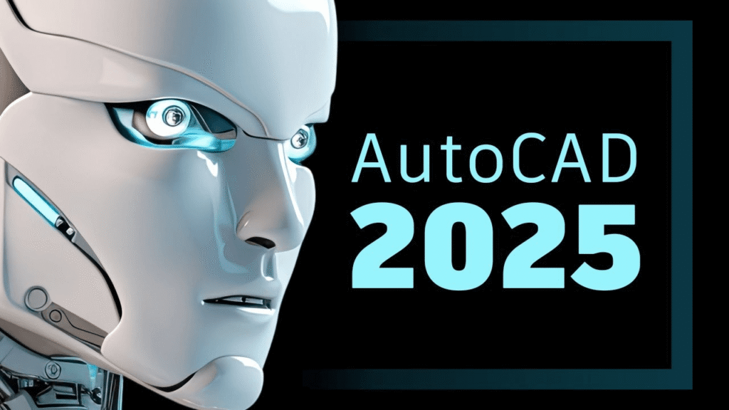 Autodesk AutoCAD 2025.1.2 | แอปเขียนแบบฟรี ติดตั้งง่ายตลอดเวลา